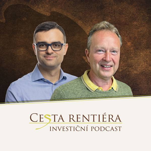Investiční podcast: Cesta rentiéra